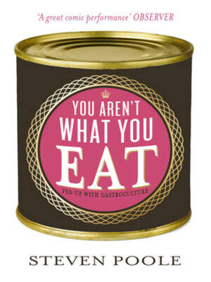 cover image of You Aren't What You Eat